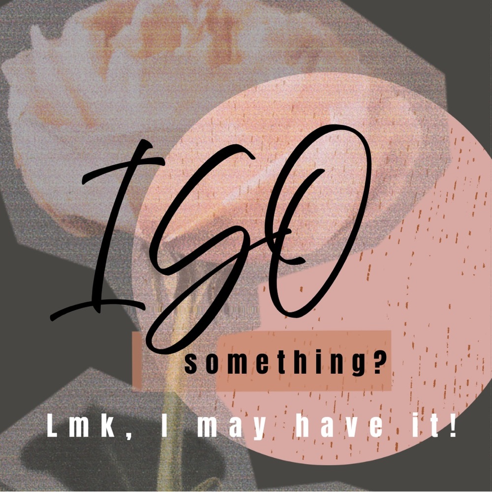 I’d love to hear what you’re shopping for - maybe I have it!